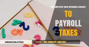 Understanding 401k Deferrals: Are They Subject to Payroll Taxes?
