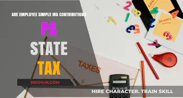 Pennsylvania State Tax Implications for Employee Simple IRA Contributions