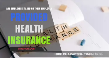 Understanding the Tax Implications of Employer-Provided Health Insurance