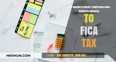 Unemployment Compensation Benefits: Are They Subject to FICA Tax?