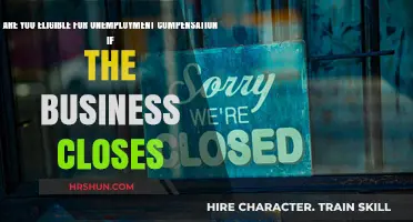 Understanding Unemployment Compensation When Your Business Shuts Down