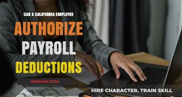 Empowering California Employees: Authorizing Payroll Deductions Simplified