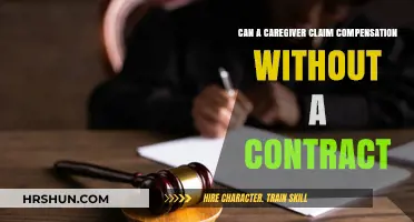 Navigating Caregiver Compensation: Legal Insights Without a Contract