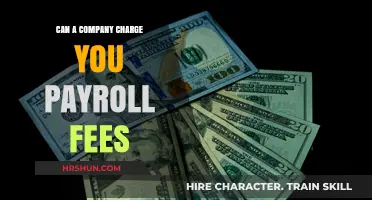 Understanding Payroll Fees: What Companies Can and Can't Charge