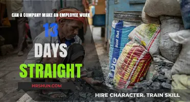 Unraveling Labor Laws: Can Companies Mandate 13-Day Work Streaks?