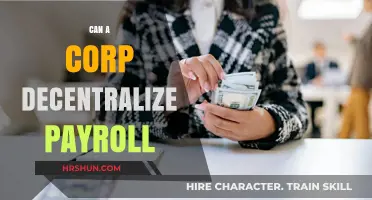 Exploring the Possibilities: Can Corporations Decentralize Payroll?