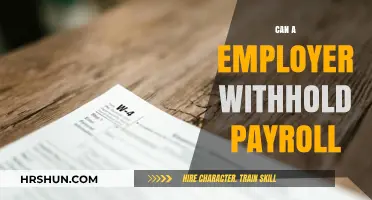 Understanding Employer Rights: Can Payroll Be Withheld?