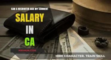 Navigating Salary Disclosure: What Recruiters Can Ask in California