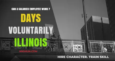 Illinois Labor Laws: Voluntary 7-Day Workweeks for Salaried Employees?