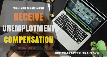 Navigating Unemployment Compensation as a Small Business Owner
