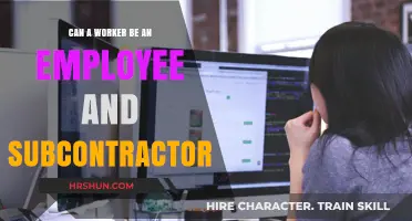 Exploring Dual Roles: Can a Worker Be Both an Employee and Subcontractor?