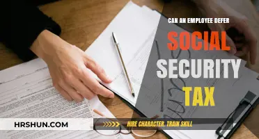 Exploring the Option to Defer Social Security Tax: A Guide for Employees