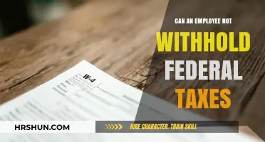 Understanding Your Rights: Can an Employee Refuse Federal Tax Withholding?