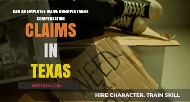 Navigating Unemployment Compensation Waivers in Texas: A Guide for Employees