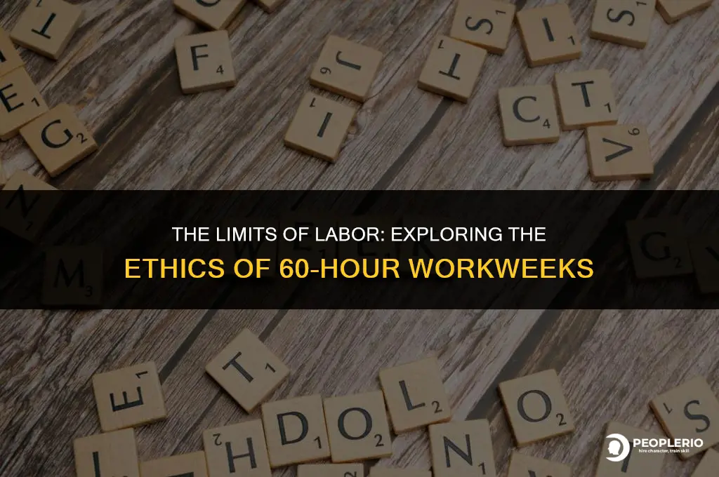 can an employee work 60 straight hours