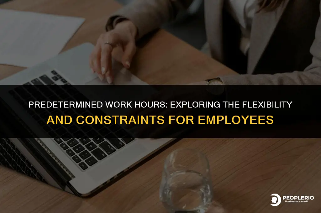 can an employee work for a predetermined amount