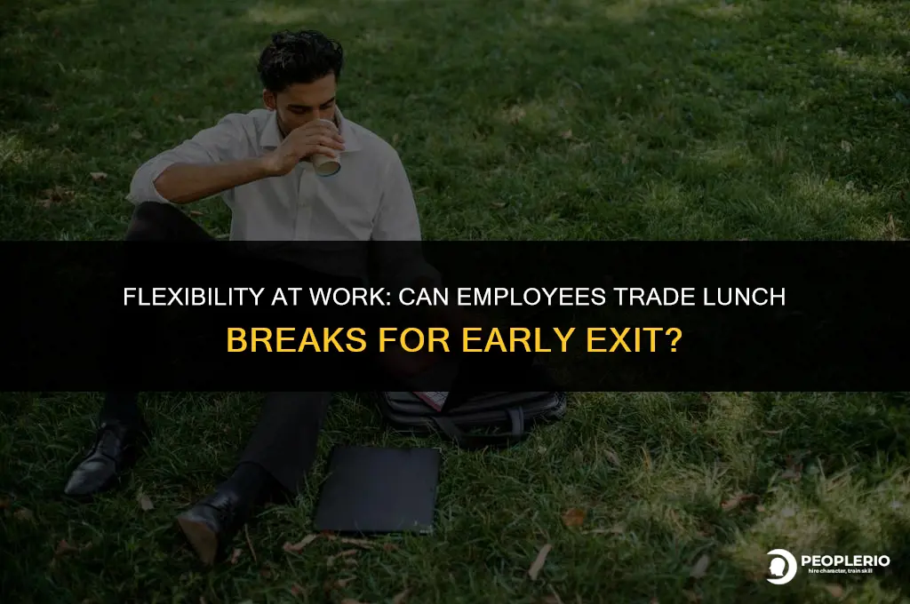 can an employee work through lunch and leave early