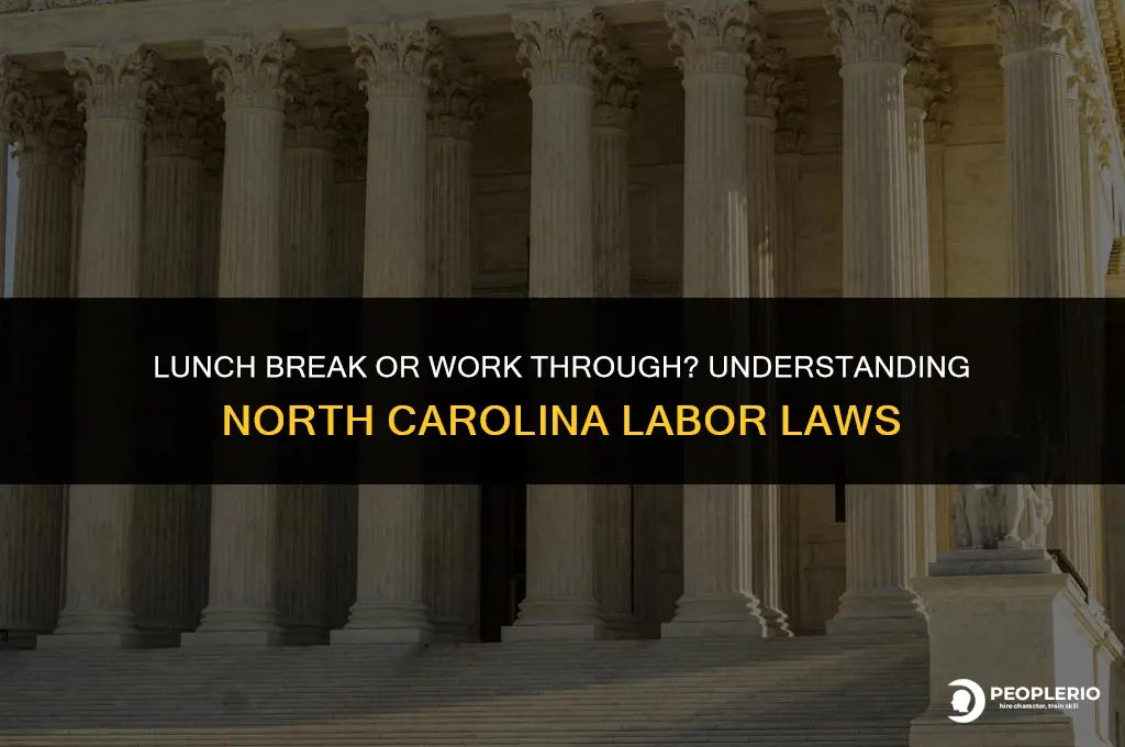 can an employee work through lunch in north carolina