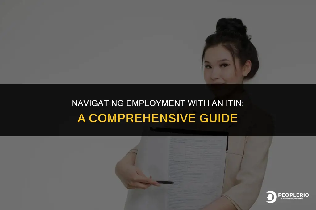 can an employee work with an itin number