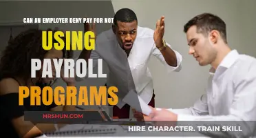 Can Employers Withhold Pay for Not Using Payroll Programs?