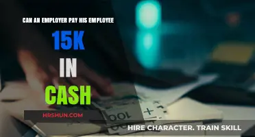 Cash Compensation: Exploring the $15,000 Payment to Employees