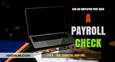 Understanding Payroll Check Dating: Employer's Guide to Compliance