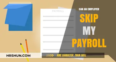Understanding Your Rights: Can an Employer Skip Your Payroll?