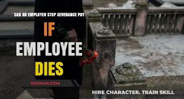 Severance Pay Cessation: What Happens If an Employee Dies?