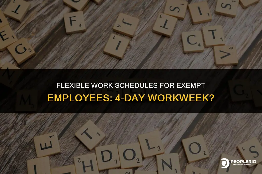 can an exempt employee work 4 10 hour days