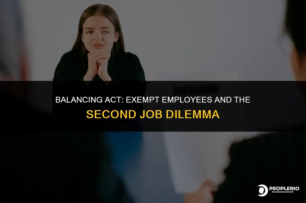 can an exempt employee work a second job
