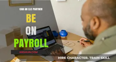 LLC Partner on Payroll: Exploring the Possibilities and Pitfalls