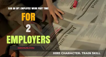 Balancing Act: Can an OPT Employee Work Part-Time for Two Employers?
