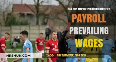 Prevailing Wages: Can Cities Impose Penalties on Certified Payrolls?