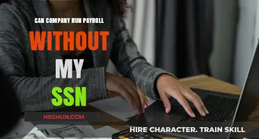 Navigating Payroll Without an SSN: What Companies Need to Know