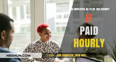 Hourly Employees and Tax Exemption: What You Need to Know