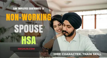 Can Employees Contribute to a Non-Working Spouse's HSA?