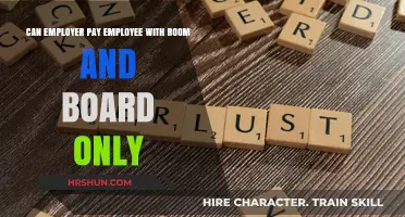 Exploring the Legality of Paying Employees with Room and Board Only