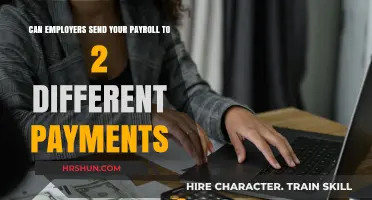 Splitting Payroll: Can Employers Send Payments to Multiple Accounts?