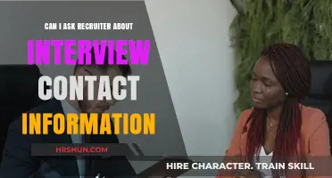 Navigating the Interview Process: When to Ask Recruiters for Contact Info