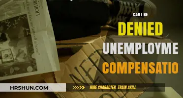 Understanding Unemployment Compensation: Can You Be Denied Benefits?