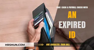 Navigating Payroll Check Cashing with an Expired ID: What You Need to Know