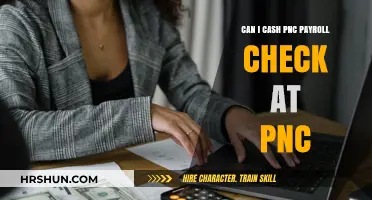 Cashing Your PNC Payroll Check: A Hassle-Free Guide