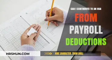 Maximize Your Savings: How Payroll Deductions Can Boost Your HSA Contributions