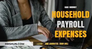 Maximizing Tax Savings: The Scoop on Deducting Household Payroll Expenses