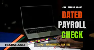 Navigating Payroll Checks: Can You Deposit a Post-Dated One?