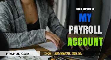 Exploring Payroll Account Deposits: What You Need to Know