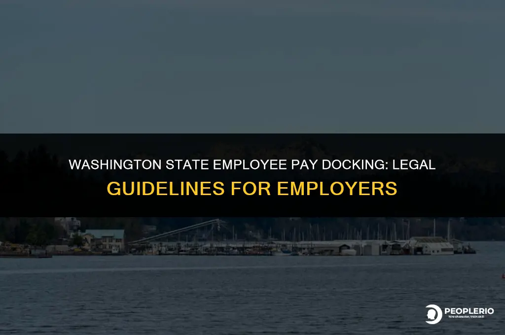 can i dock employee pay in wa state