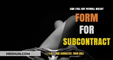 Subcontractor Payroll: Can You Fill Out a WH347 Form?
