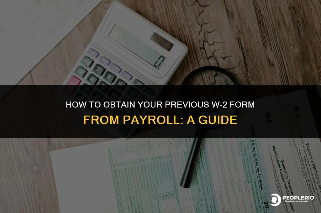 can i get my old w2 from payroll