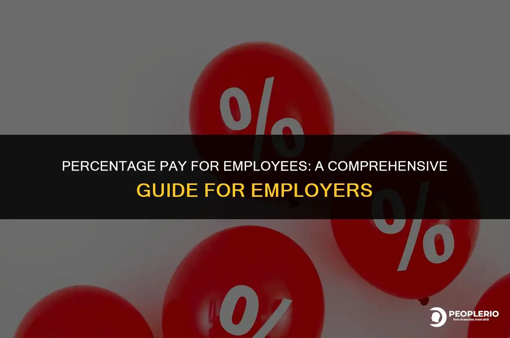 can i pay employee percentage